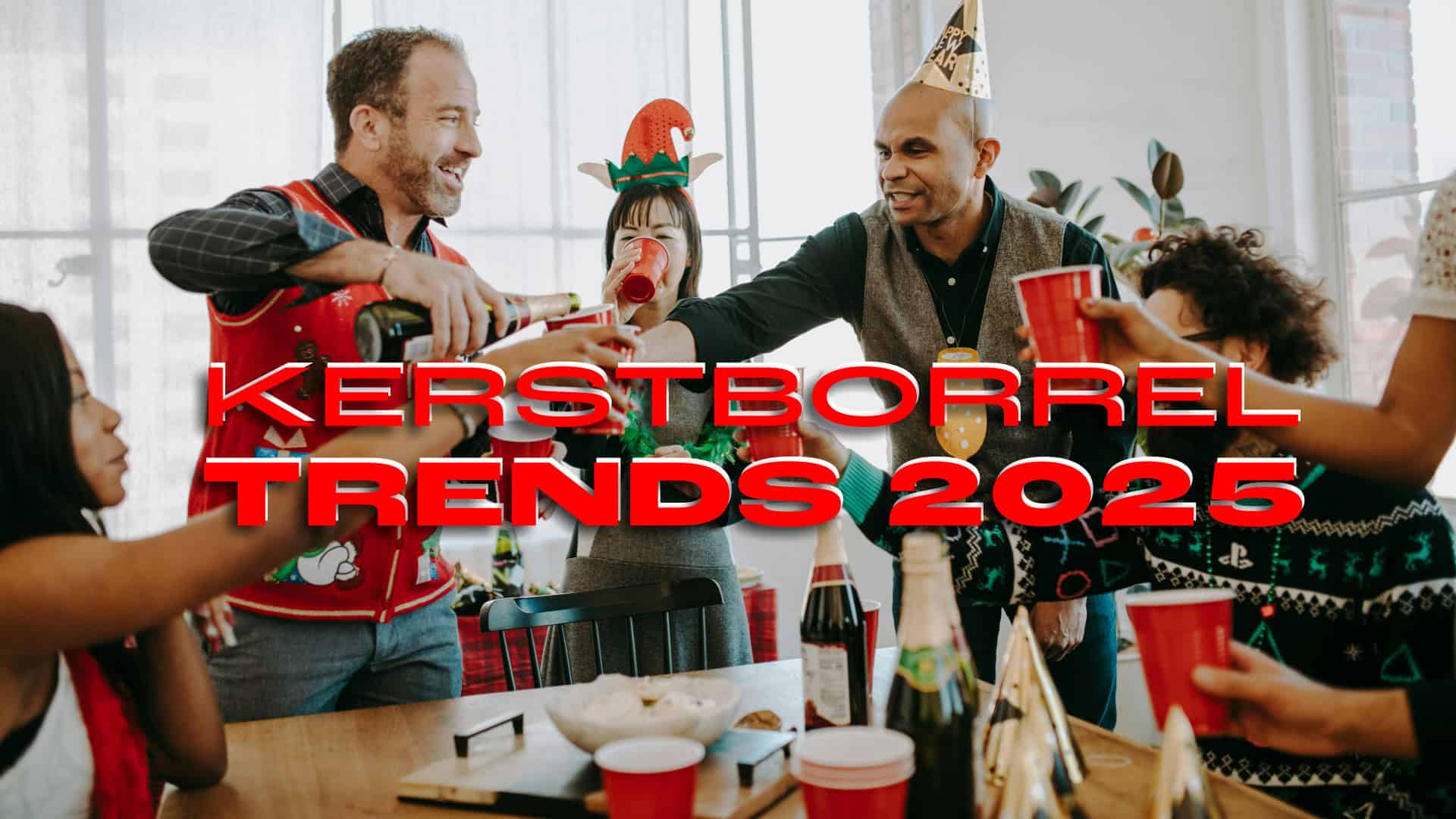 Kerstborrel & Nieuwjaarsborrel Trends 2025: Zo Maak Je van Elk Bedrijfsfeest een Beleving!